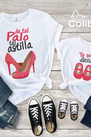 Playera Mamá e Hija de tal palo tal astilla