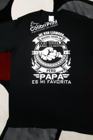 Playera para papá "Me han llamado..."