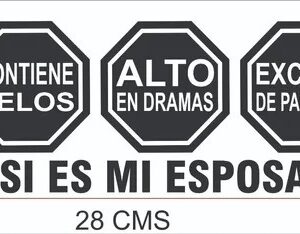 Calca "Asi Es Mi Esposa"