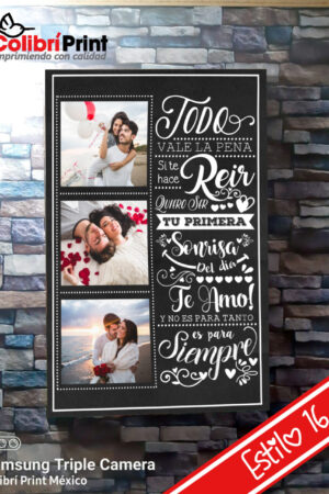 Cuadro decorativo "Todo vale la pena..."