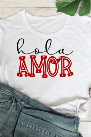 Playera "Hola Amor"