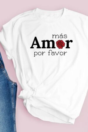Playera "Mas Amor"