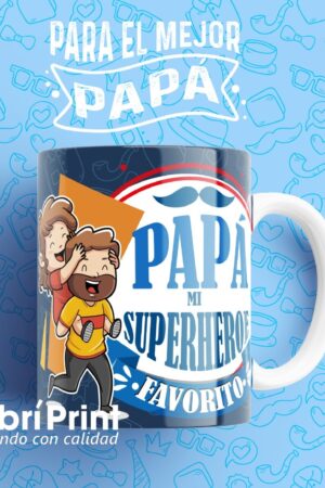Taza Mi Papá Mi Superheroe Favorito
