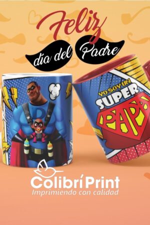 Taza Yo Soy Un Super Papá