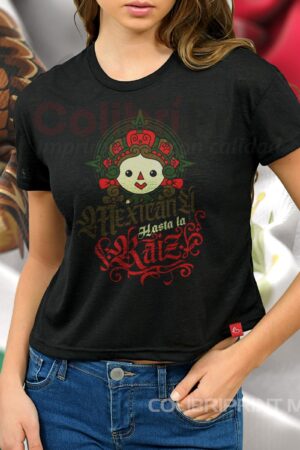 Playera Mexicana hasta la Raíz