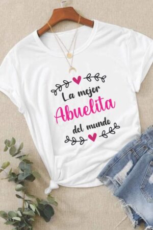 Playera "La mejor abuelita del Mundo"