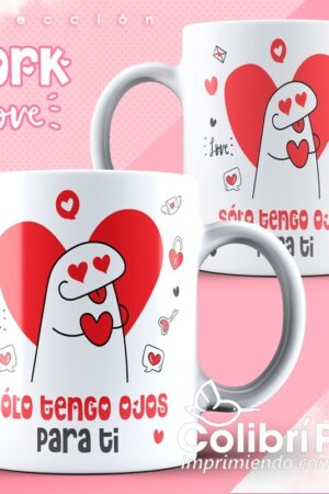Taza Flork de Amor "Solo tengo ojos para ti"