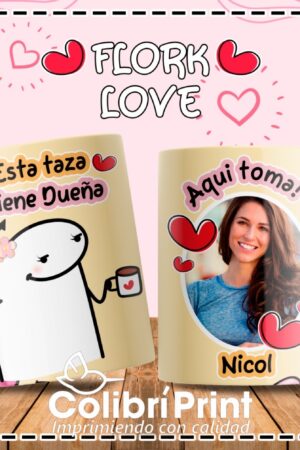 Taza Flork Love "Esta taza tiene dueña"