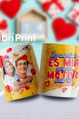 Taza "La sonrisa es mia pero el motivo eres tu"