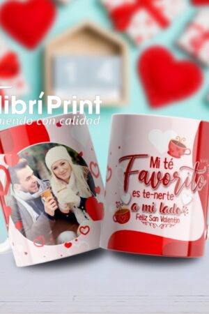 Taza "Mi té favorito es te-nerte a mi lado"