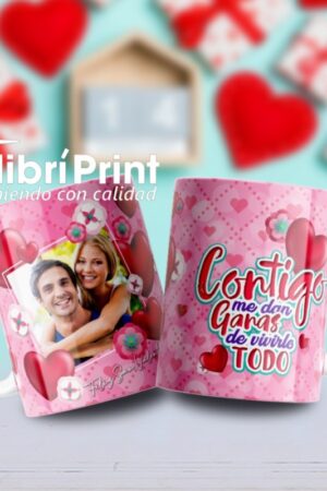 Taza "Contigo me dan ganas de vivirlo todo"
