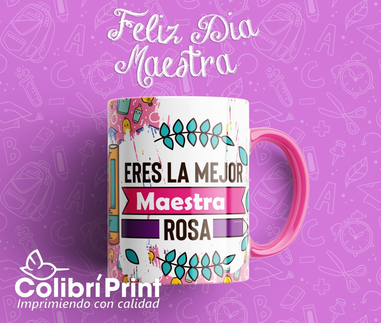 Taza Para Maestra “Eres La Mejor Maestra…” – Colibrí Print México