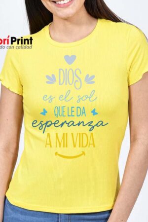 Playera Amarilla "Dios es el sol que le da esperanza a mi vida"