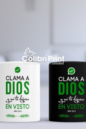 Taza Duo "Clama a Dios y no te..."