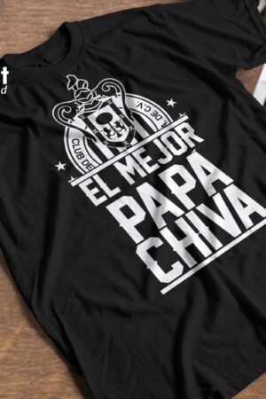 Playera "El mejor papá chiva"