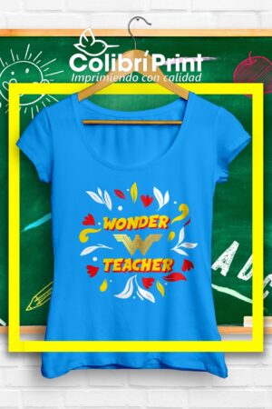 Playera "Wonder teacher"
