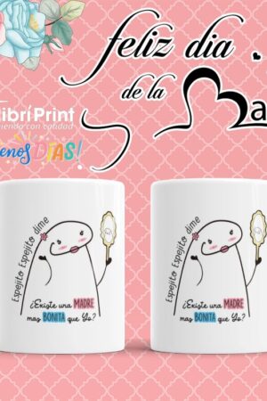 Taza "espejito espejito..." día de las madres