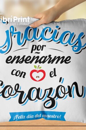 Cojín "Gracias por enseñarme con el corazón"