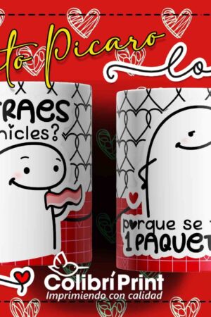 Taza flork "Traes chicle... por que se te ve un paquetote"