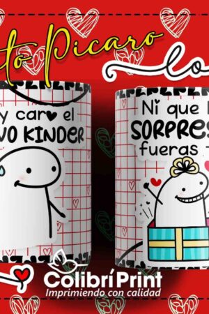 Taza flork "Muy caro el huevito kinder, ni que la sorpresa fueras tu"