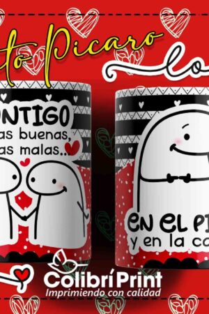 Taza flork "Contigo en las buenas, en las malas..."